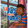 Lil Jay Misses Daddy
