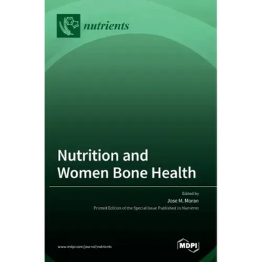 Nutrition and Women Bone Health
