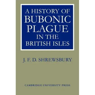 A History of Bubonic Plague in the British Isles