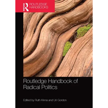 Routledge Handbook of Radical Politics
