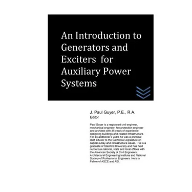 An Introduction to Generators and Exciters for Auxiliary Power Systems