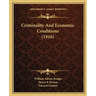 Criminality And Economic Conditions (1916)