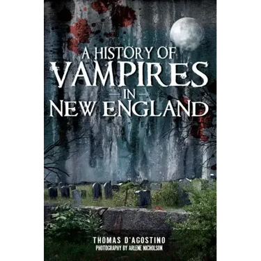 A History of Vampires in New England