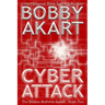 Cyber Attack (The Boston Brahmin Series Book 2)