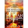 The Revelation of Yahushua the Messiah: 2018 Update