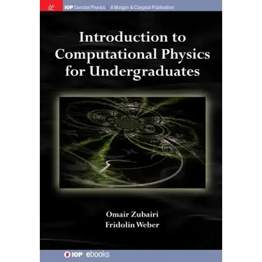 Introduction to Computational Physics for Undergraduates