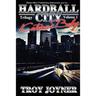 HardBall City Vol 1: Katrina's Baby: The Tale of Houston after Katrina....
