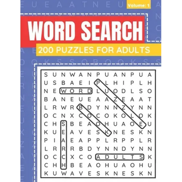 Word Search 200 Puzzles For Adults: Word Search Book For Adults And Seniors With Solutions (Volume: 2)