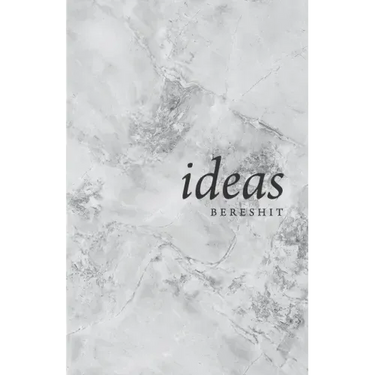 Ideas: Bereshit
