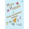 Math Murder in Media Manufactured Madness