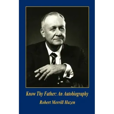 Know Thy Father: An Autobiography