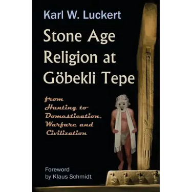 Stone Age Religion at Goebekli Tepe
