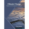 Climate Change: Impacts and Management Strategies