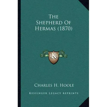 The Shepherd Of Hermas (1870)