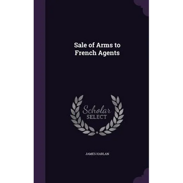 Sale of Arms to French Agents