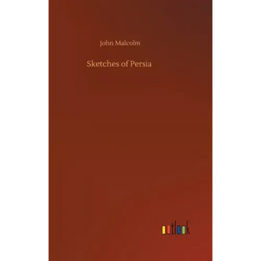 Sketches of Persia