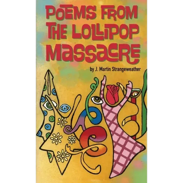 Poems from the Lollipop Massacre