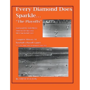 Every Diamond Does Sparkle..."The Playoffs"