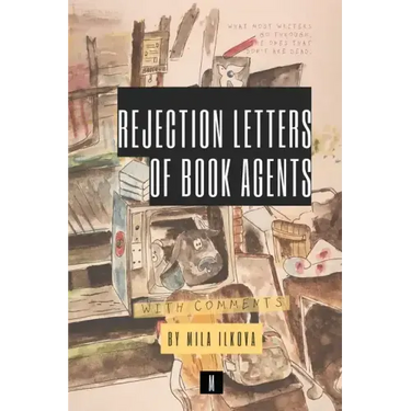 Rejection Letters of Book Agents