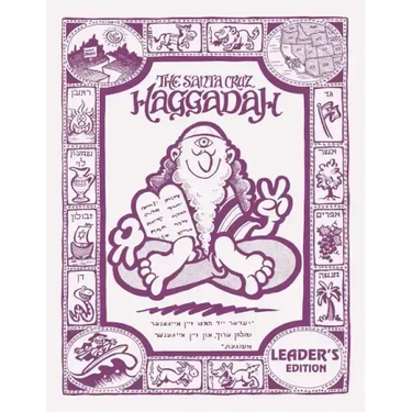 The Santa Cruz Haggadah - Leader's Edition (Regular)