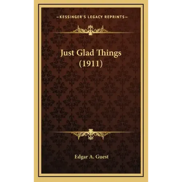 Just Glad Things (1911)