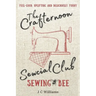 The Crafternoon Sewcial Club - Sewing Bee