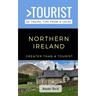Greater Than a Tourist- Northern Ireland: 50 Travel Tips from a Local