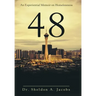 48: An Experiential Memoir on Homelessness