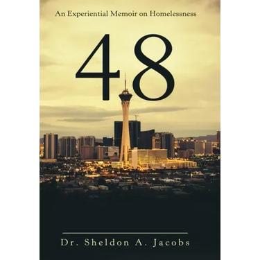 48: An Experiential Memoir on Homelessness
