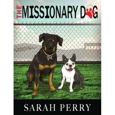The Missionary Dog