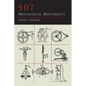 507 Mechanical Movements