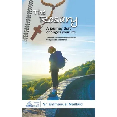 The Rosary: A Journey That Changes Your Life