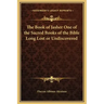 The Book of Jasher One of the Sacred Books of the Bible Long Lost or Undiscovered