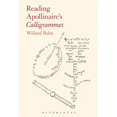 Reading Apollinaire's Calligrammes