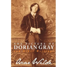 The Picture of Dorian Gray and Other Writings