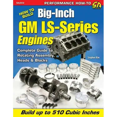How to Build Big-Inch GM Ls-Series Engines