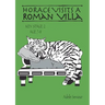 Horace Visits A Roman Villa (age 7-11 years): Horace Helps Learn English