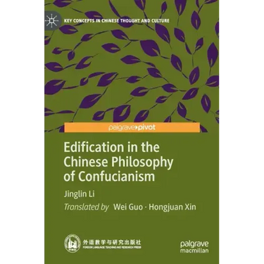 Edification in the Chinese Philosophy of Confucianism