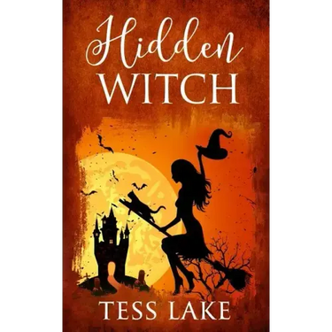 Hidden Witch (Torrent Witches Cozy Mysteries #3)