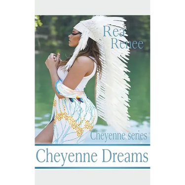 Cheyenne Dreams