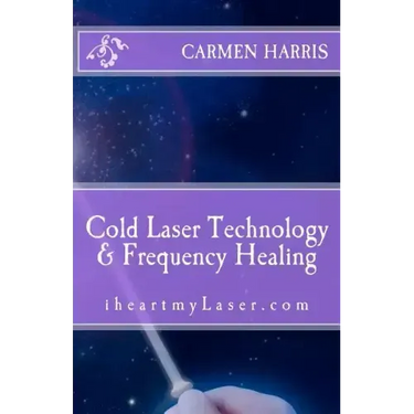 Cold Laser Technology and Frequency Healing: iheartmyLaser.com