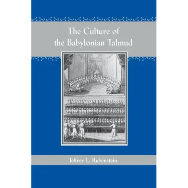 The Culture of the Babylonian Talmud