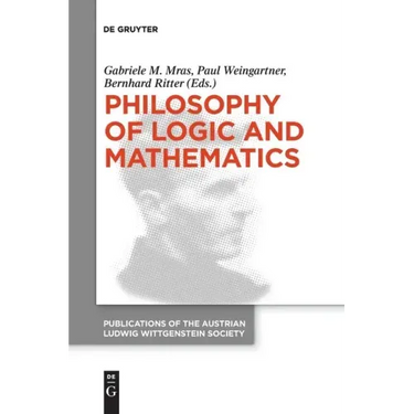 Philosophy of Logic and Mathematics: Proceedings of the 41st International Ludwig Wittgenstein Symposium