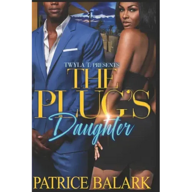The Plug's Daughter