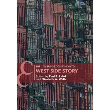 The Cambridge Companion to West Side Story