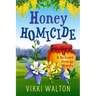 Honey Homicide: Large Print