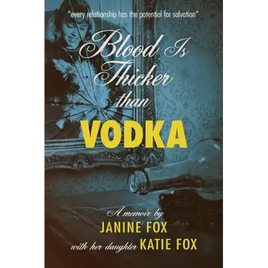 Blood is Thicker than Vodka