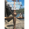 Justyce Scales of the Otherly and Obscura