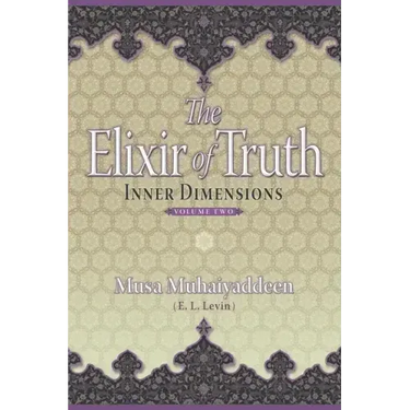 The Elixir of Truth: Inner Dimensions