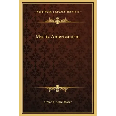 Mystic Americanism